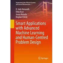 Smart Applications with Advanced Machine Learning and Human─Centred Problem Design