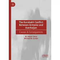 The Karabakh Conflict Between Armenia and Azerbaijan： Causes & Consequences