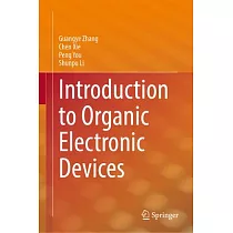 Introduction to Organic Electronic Devices