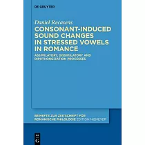 Consonant─Induced Sound Changes in Stressed Vowels in Romance： Assimilatory， Dissimilatory and Diphthongization Processes