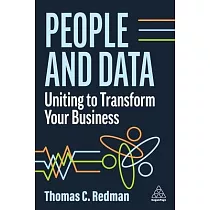 Designing for Data： Structure Your Organization to Maximize the Benefits of Business Data
