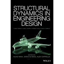 Structural Dynamics in Engineering Design