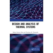 Design and Analysis of Thermal Systems