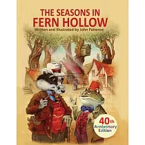The Seasons in Fern Hollow