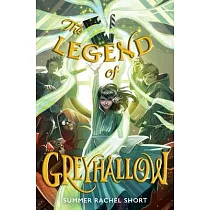 The Legend of Greyhallow