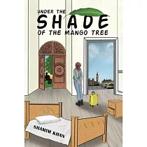 Under the Shade of the Mango Tree