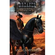 Breaker： A Weird Western Fantasy