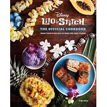 Lilo and Stitch： The Official Cookbook