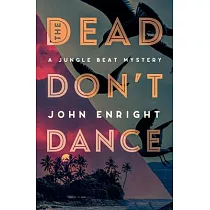 The Dead Don’t Dance