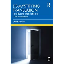 De─Mystifying Translation： Introducing Translation to Non─Translators