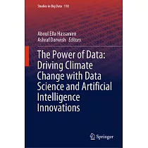 The Power of Data： Driving Climate Change with Data Science and Artificial Intelligence Innovations