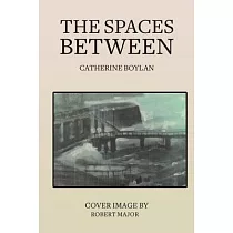 The Spaces Between