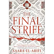 The Final Strife： Book One of the Ending Fire Trilogy