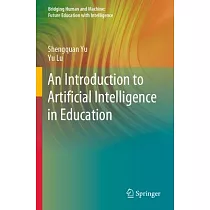 An Introduction to Artificial Intelligence in Education