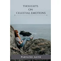 Thoughts on Celestial Emotions
