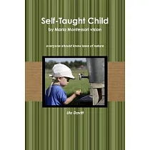 Self─Taught Child by Maria Montessori vision