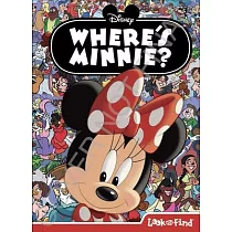 Disney： Where’s Minnie? a Look and Find Book
