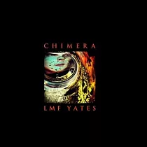 Chimera： The Photography of LMF Yates