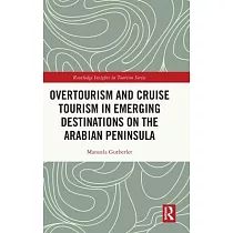 Overtourism and Cruise Tourism in Emerging Destinations on the Arabian Peninsula