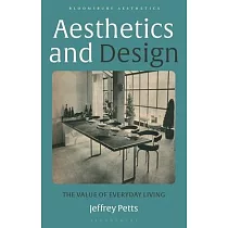 Aesthetics and Design： The Value of Everyday Living