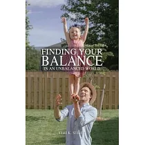 Finding Your Balance： In an Unbalanced World
