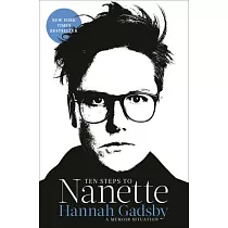 Ten Steps to Nanette： A Memoir Situation