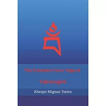 The Extensive Guru Yoga of Vajrayogini