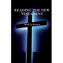 Reading the New Testament