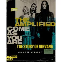 The Amplified Come as You Are： The Story of Nirvana