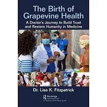 Running from (To) Greatness： The Birth of Grapevine Health ─ A Health Activist’s Journey Creating a Community and Health Outreach Organization