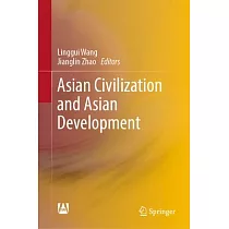 Asian Civilization and Asian Development