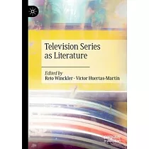 Television Series as Literature
