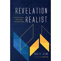 Revelation Realist： Revelation about Jesus Christ from Jesus Christ
