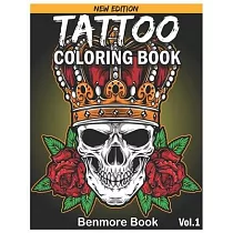 Tattoo Coloring Book： An Adult Coloring Book with Awesome and Relaxing Tattoo Designs for Men and Women Coloring Pages