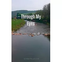 Through My Eyes