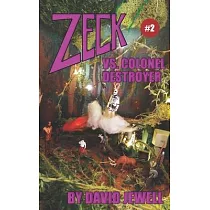 Zeck vs. Colonel Destroyer