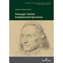 Giuseppe Tartini： Fundamental Questions