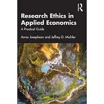 Research Ethics in Applied Economics： A Practical Guide