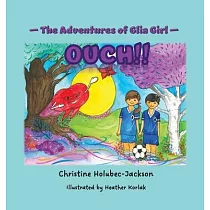 The Adventures of Glia Girl： Ouch!