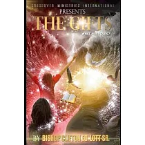 The Gifts： What Are Yours