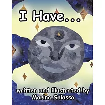 I Have...