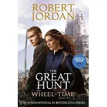 The Great Hunt： Book Two of the Wheel of Time (Wheel of Time #2)