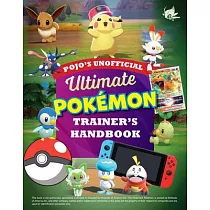 Pojo’s Unofficial Ultimate Pokemon Trainer’s Handbook