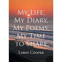 My Life， My Diary， My Poems， My Time to Share