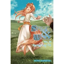 Spice and Wolf， Vol. 24 (Light Novel)