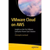 Vmware Cloud on Aws： Insights on the First Vmware Enterprise─Proven Saas Solution