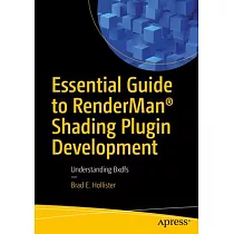 Essential Guide to Renderman(r) Shader Plugin Development： Understanding Bxdfs