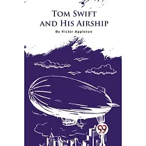 Tom Swift And His Airship
