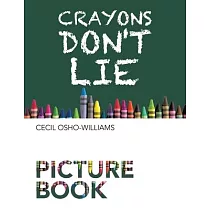 Crayons Don’t Lie