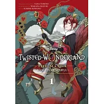 Disney Twisted─Wonderland， Vol. 1： The Manga： Book of Heartslabyul